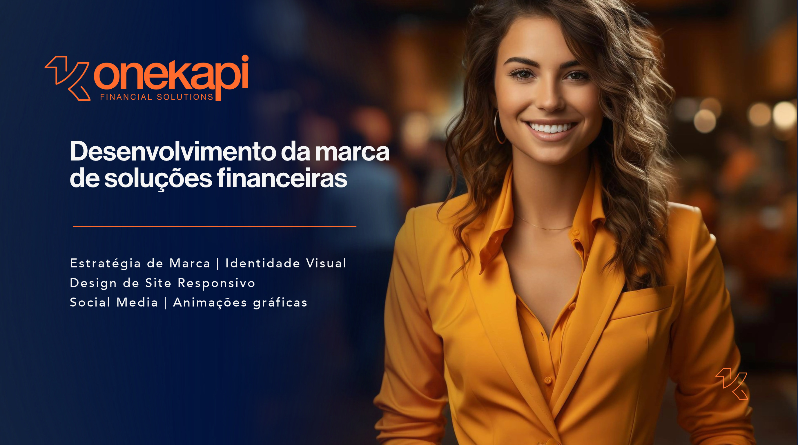 Próximo Case: Onekapi
